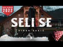 Embedded thumbnail for Sinan Sakic - XXII - Hajde seli se (Official Video 2022)
