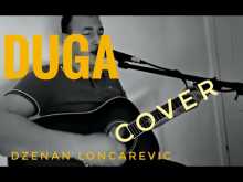 Embedded thumbnail for Duga - Dzenan Loncarevic - Cover